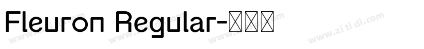 Fleuron Regular字体转换 Fleuron Regular字体转换